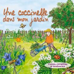 Disque contes et comptines "Une coccinelle dans mon jardin"