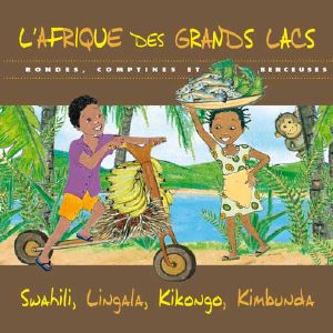 Disque de Musique du Monde : l'Afrique des Grands Lacs