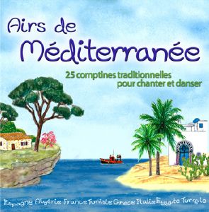 Disque de musique du Monde : Airs de Méditerranée